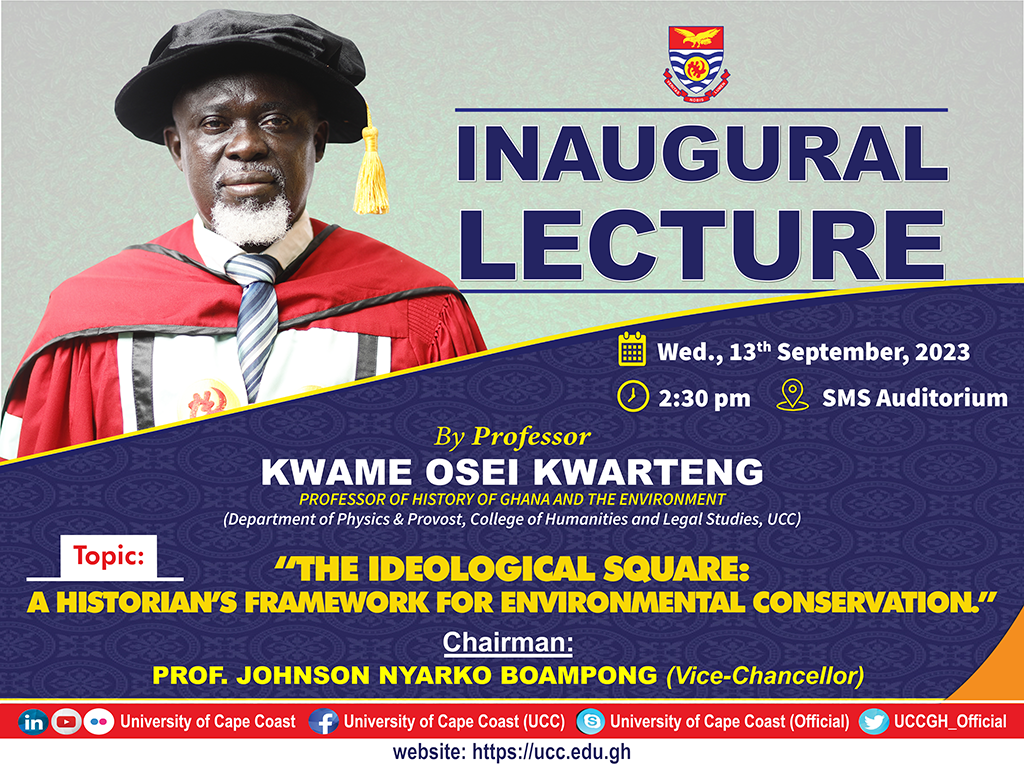 INAUGURAL LECTURE BY PROF. KWAME OSEI KWARTENG ANNOUNCEMENT